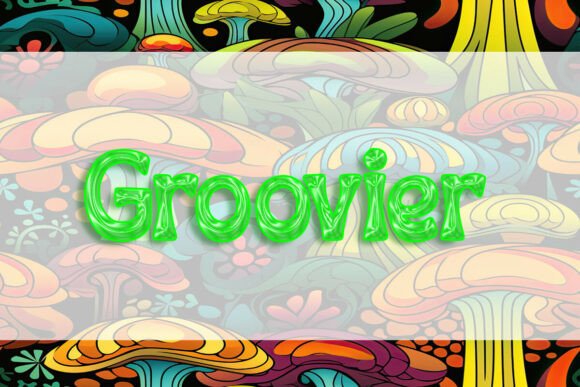 Boost Your Campaign with Groovier, the Eye-Catching Font