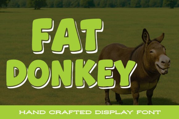 Bringing Brands to Life with Fat Donkey Font