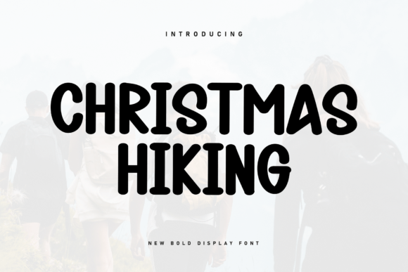 Christmas Hiking: A Bold Display Font for Adventurous Campaigns