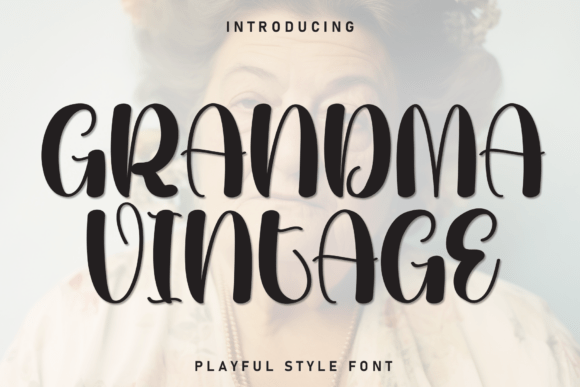 Grandma Vintage: A Charming Handcrafted Display Font