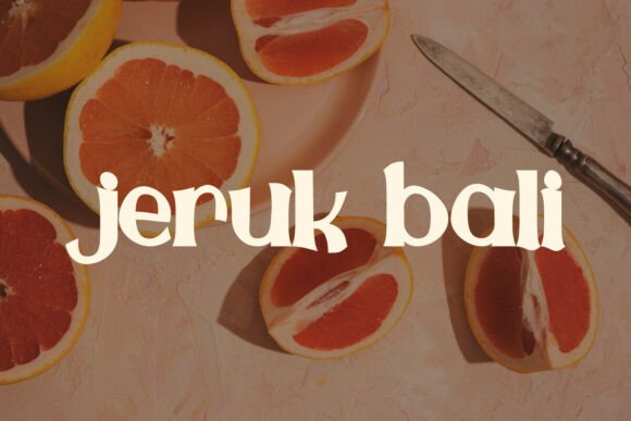 Jeruk Bali: A Bold and Playful Font for Creative Branding