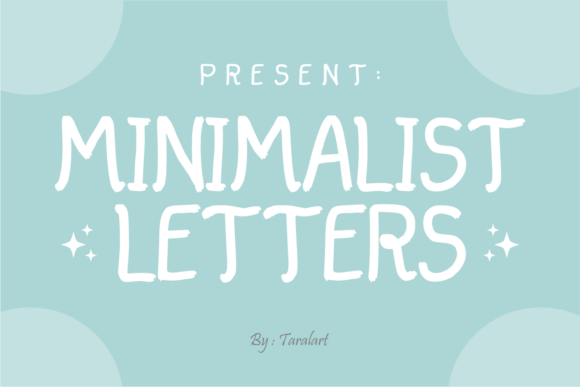 Minimalist Letters: A Clean Font for Clear Campaigns