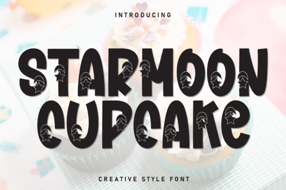Starmoon Cupcake: A Charming Font for Your Brand